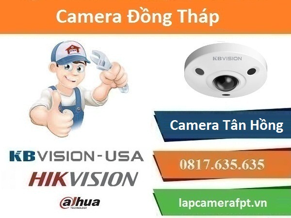 Lắp Camera huyện Tân Hồng
