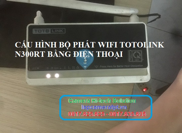 Cấu hình router wifi totolink N300rt