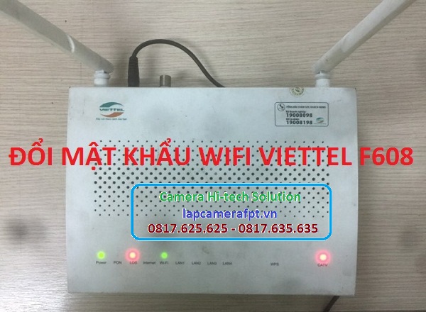 Tự đổi pass wifi Viettel modem F608 bằng điện thoại
