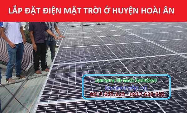 Lắp Đặt Điện Năng Lượng Mặt Trời ở Huyện Hoài Ân