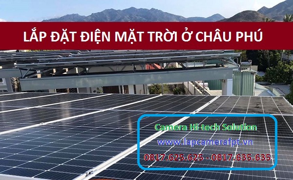 Lắp đặt Điện Năng Lượng Mặt Trời Huyện Châu Phú