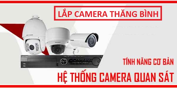 lắp đặt camera quan sát ở Huyện Thăng Bình