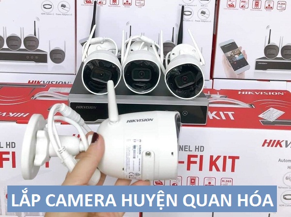 Lắp đặt camera ở huyện Quan Hóa