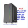 Cấu hình PC Gaming HTG6 (i5-9400F/MSI H310 CH/DDR4 8G CH/GTX 1060 6G/SSD 120G CH/500W CH)