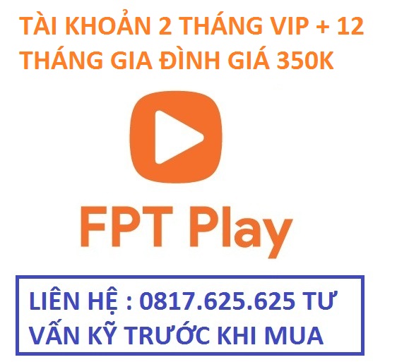 Share tài khoản FPT Play VIP 2022
