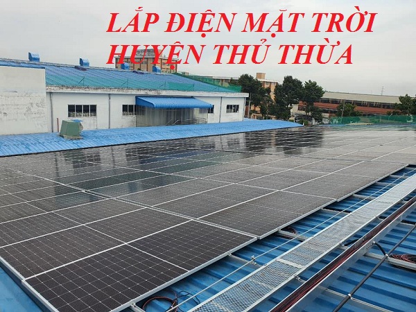 Lắp Năng Lượng Điện Mặt Trời huyện Thủ Thừa